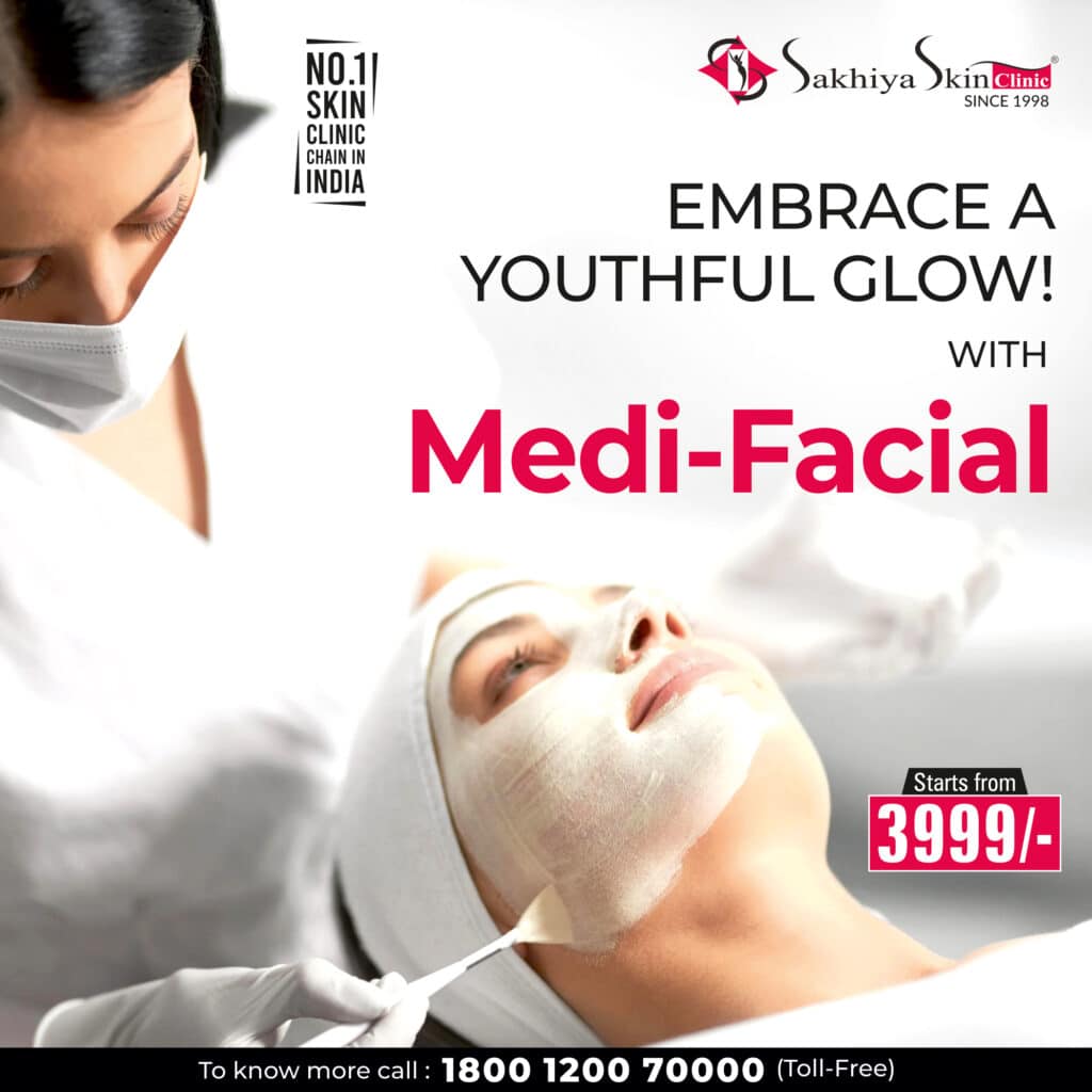 Medi facial - Sakhiya Skin Clinic