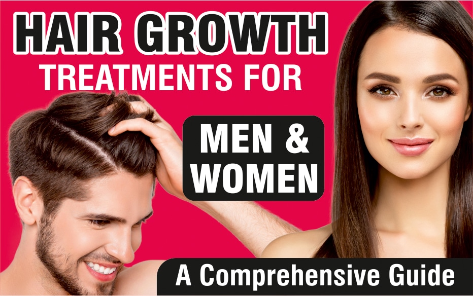 Hair Growth Treatments for Men and Women